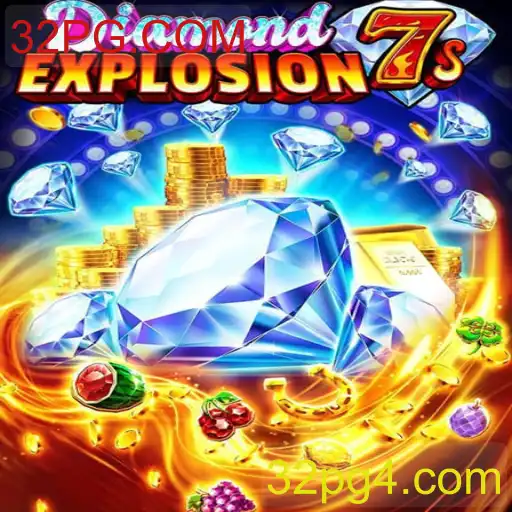 Descubra o Empolgante Mundo do DiamondExplosion7s no 32PG.COM