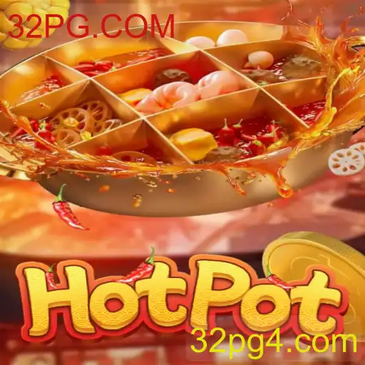Descubra o Fascinante Mundo de Hotpot: O Jogo Inovador da 32PG.COM